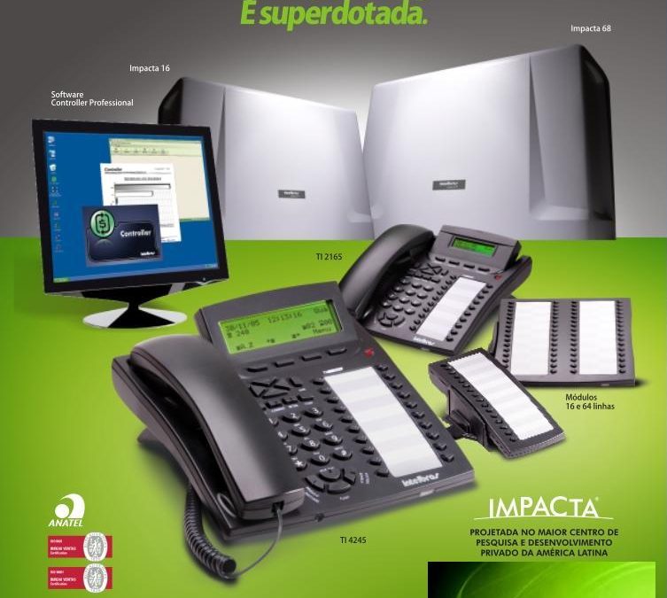 Intelbras Impacta, revelação do mercado